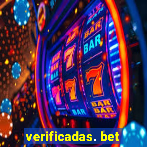 verificadas. bet